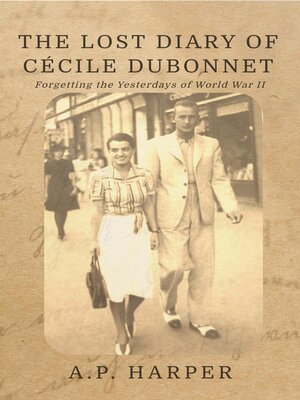 cover image of The Lost Diary of Cécile Dubonnet